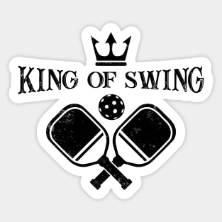 Pickleball Gifts King of Swing funny Pickleball Shirt Sticker